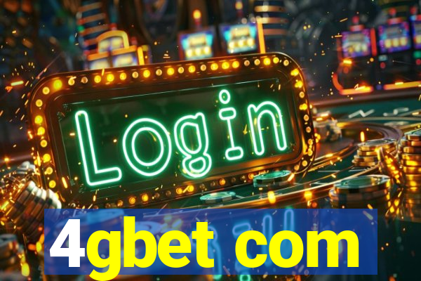 4gbet com